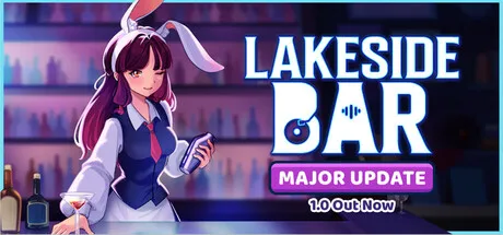 A woman with long purple hair and bunny ears, wearing a white blouse, blue vest, and red tie, holding a cocktail glass. She is standing behind a bar counter with bottles of alcohol in the background. The text "Lakeside Bar Major Update 1.0 Out Now" is displayed prominently on the right side of the image.